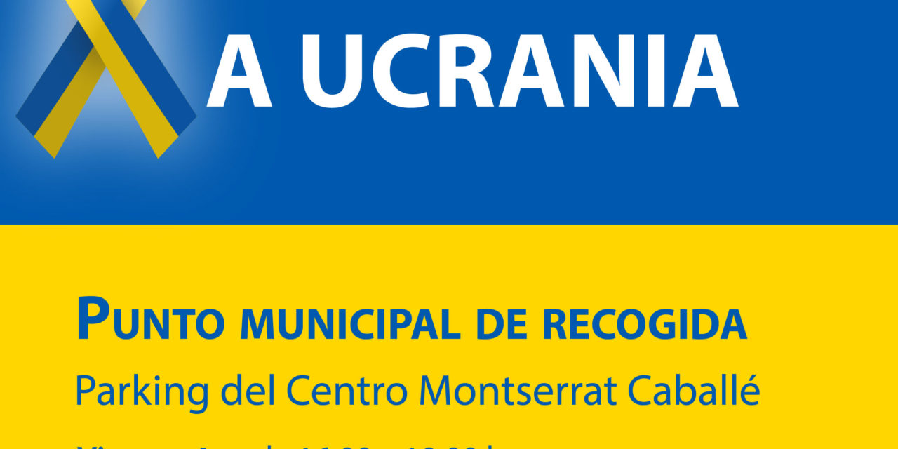 Arganda – Consiliul Local Arganda del Rey instalează un punct municipal de colectare a donațiilor pentru Ucraina în centrul Montserrat Caballé |  Municipiul Arganda
