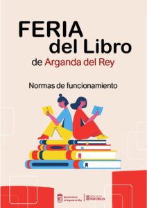 arganda-–-consiliul-local-arganda-del-rey-va-organiza-o-noua-editie-a-targului-de-carte-in-perioada-22-24-aprilie-|-municipiul-arganda