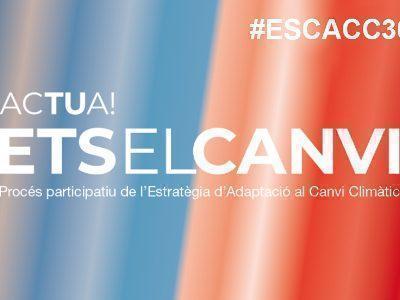 Strategia Catalană de Adaptare la Schimbările Climatice 2021-2030 (ESCACC30) este încă în ultima perioadă înainte de aprobarea finală