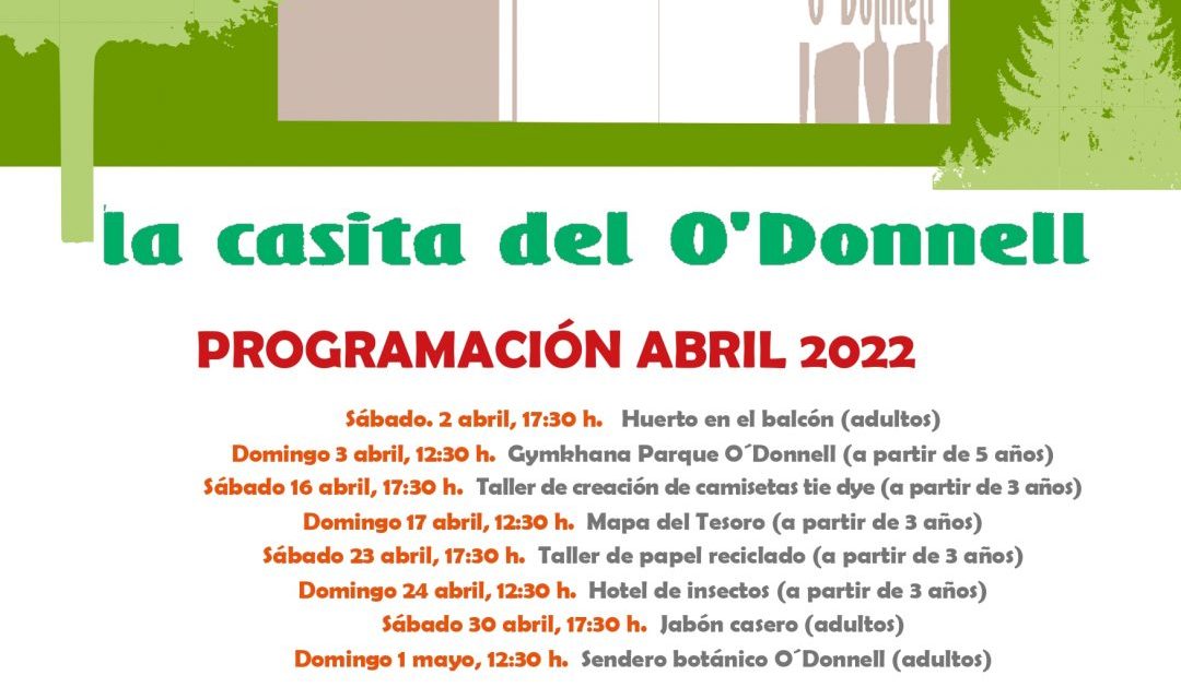 Alcalá – Noua programare a „La Casita del O'Donnell” pentru luna aprilie