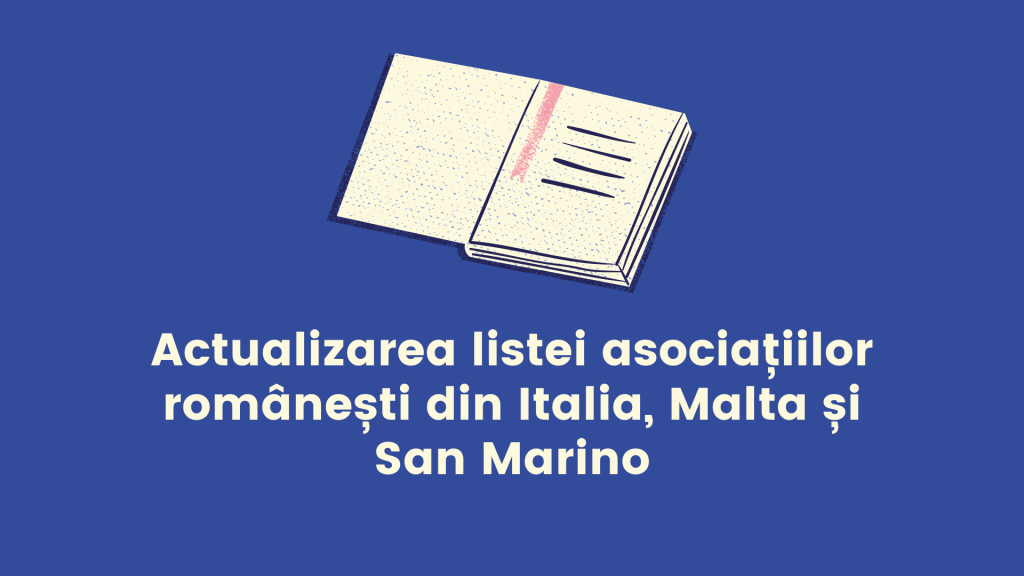 Italia: Actualizarea listei asociațiilor românești din Italia, Malta și San Marino