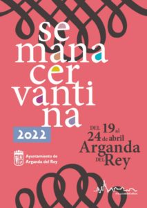 arganda-–-arganda-del-rey-va-reveni-la-epoca-de-aur-cu-o-noua-editie-a-saptamanii-cervantes-|-municipiul-arganda