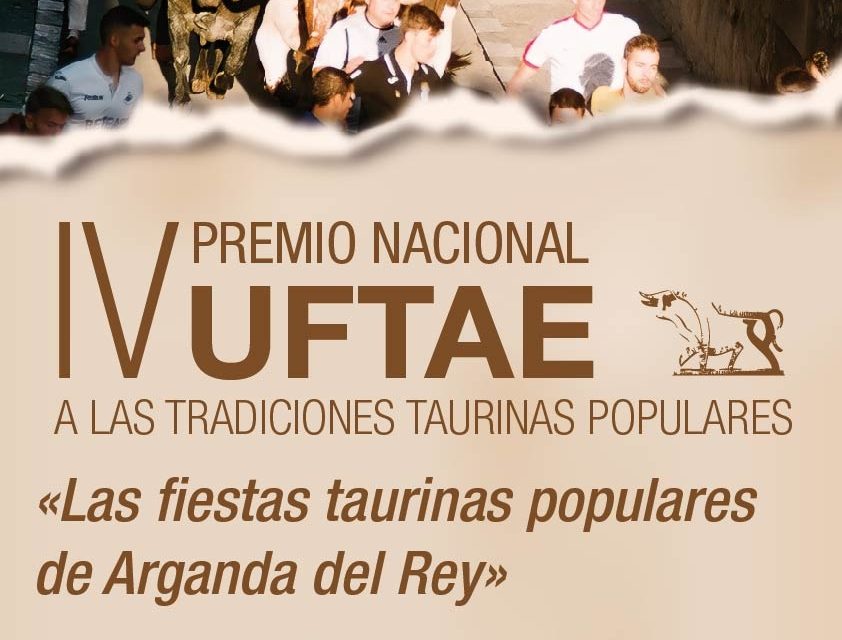 Arganda – Arganda del Rey va primi al IV-lea Trofeu Național pentru Tradiții Populare Taurine al UFTAE |  Municipiul Arganda