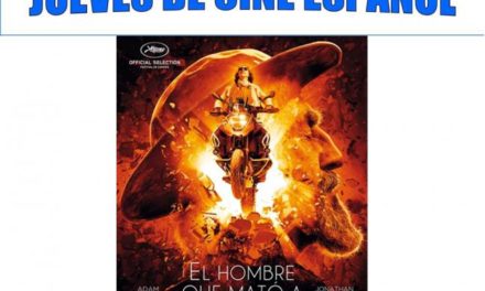 Torrejón – Mâine, joi, 21 aprilie, cinematograful revine la Casa de Cultură cu filmul „Omul care l-a ucis pe Don Quijote”