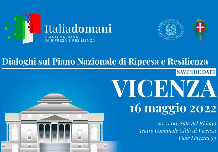 Luni, 16 mai, Vicenza găzduiește Dialoghi di Italia Domani
