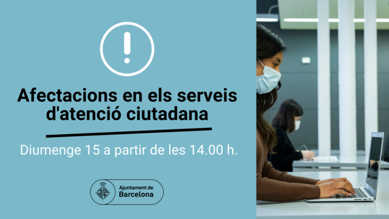 Barcelona: Afectarea serviciilor de atenție cetățenească duminică, 15 mai