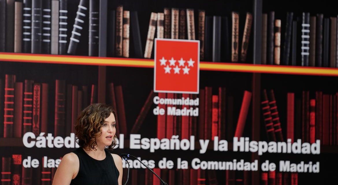 Díaz Ayuso prezintă catedra universităților spaniole și hispanice pentru a-și justifica rolul în lume „ca motor cultural, economic și social”