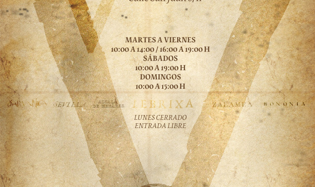 Alcalá – Casa Interviului va găzdui până pe 31 iulie o nouă expoziție despre cel de-al V-lea Centenar al morții lui Nebrija…