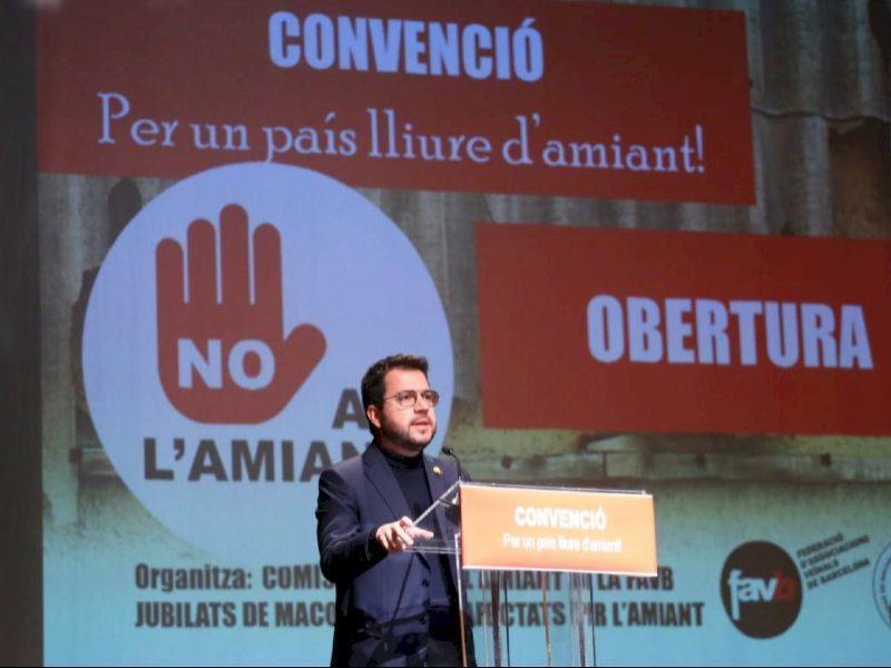 Președintele Aragonès anunță înființarea Oficiului pentru Eradicarea Azbestului în Catalonia