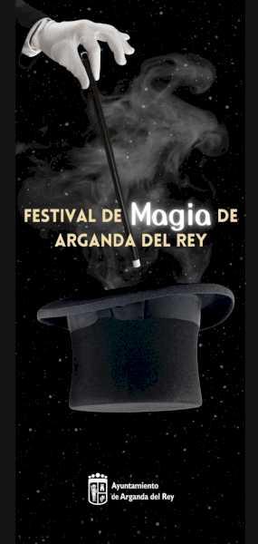 Arganda – Primul Festival de Magie Arganda del Rey va avea diverse activități în perioada 30 ianuarie – 5 februarie |  Primăria Arganda