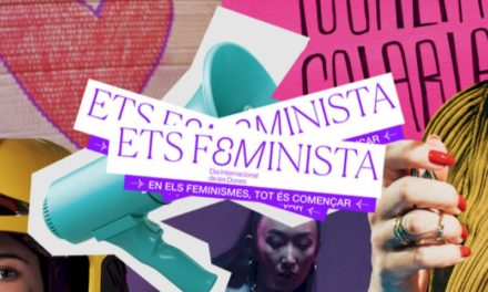 „Ești feministă”, noua campanie a Departamentului de Egalitate și Feminism pentru a revendica normalitatea feministă