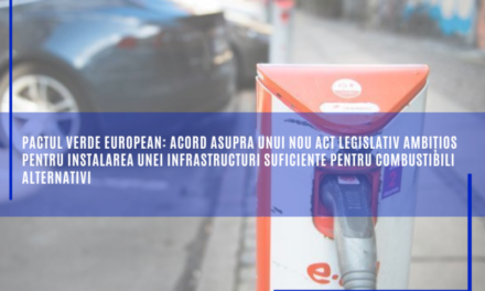 Pactul verde european: acord asupra unui nou act legislativ ambițios pentru instalarea unei infrastructuri suficiente pentru combustibili alternativi