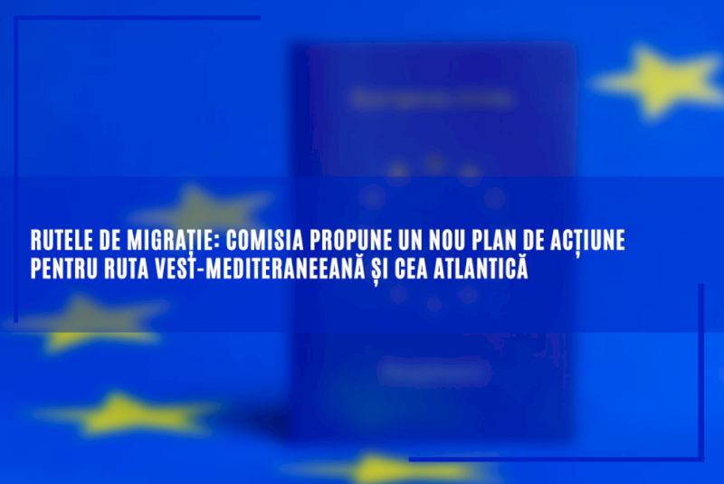 Rutele de migrație: Comisia propune un nou plan de acțiune pentru ruta vest-mediteraneeană și cea atlantică