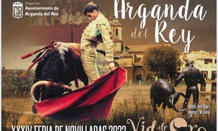 Arganda – În vânzare noile Abonamente și Standul Tineretului pentru XXXVI Târg Taurin „Vid de Oro” din Arganda del Rey |  Primăria Arganda