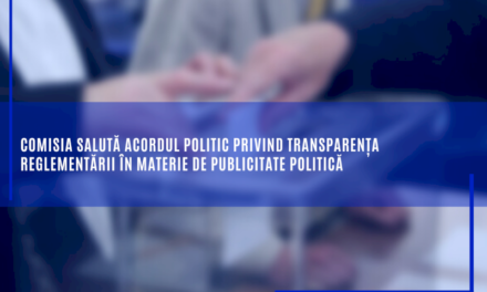 Comisia salută acordul politic privind transparența reglementării în materie de publicitate politică