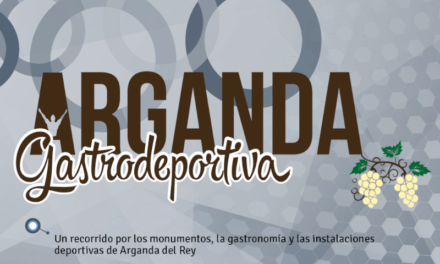 Arganda – „Arganda Gastrodeportiva” pentru Orașul European al Sportului
