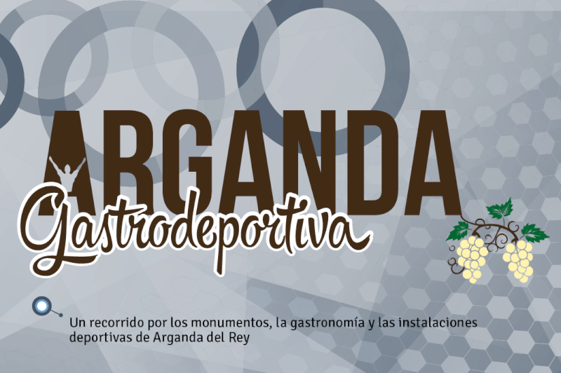 Arganda – „Arganda Gastrodeportiva” pentru Orașul European al Sportului