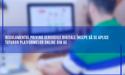 Regulamentul privind serviciile digitale începe să se aplice tuturor platformelor online din UE