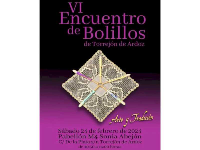 Torrejón – Mâine, sâmbătă, 24 februarie, Sala Sporturilor M4-Sonia Abejón va găzdui a VI-a Întâlnire Națională Bolillos din Torrejón…