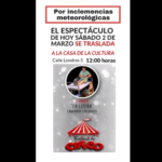 Torrejón – ATENȚIE |  Spectacolul de circ este mutat în sala de întruniri a Casei de Cultură din motive meteorologice, din moment ce f…