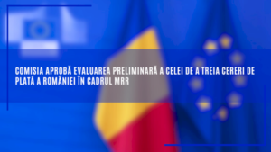 comisia-aproba-evaluarea-preliminara-a-celei-de-a-treia-cereri-de-plata-a-romaniei-in-cadrul-mrr